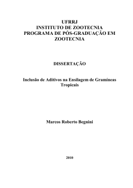 Inclus&atilde;o de Aditivos na Ensilagem de gram&iacute;neas tropicais.
