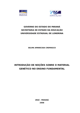 introdu&ccedil;&atilde;o de no&ccedil;&otilde;es sobre o material gen&eacute;tico no ensino