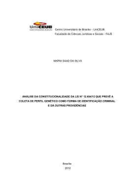 An&aacute;lise da constitucionalidade da lei n&deg; 12.654/12 que prev&ecirc; a