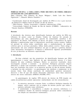 INVESTIGA&Ccedil;A&Otilde; DE V&Iacute;NCULO GEN&Eacute;TICO POR AN&Aacute;LISE DE DNA