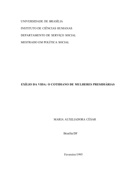 Exilio da vida: o cotidiano de mulheres presidi&aacute;rias