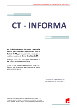 O s Trabalhadores do M etro de Lisboa t&ecirc;m