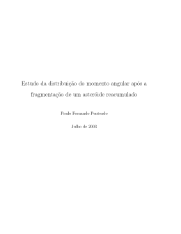 Estudo da distribui&ccedil;c ao do momento angular ap/os a fragmenta&ccedil;c