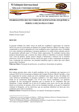 ingressantes 2012 no curso de licenciatura em qu&iacute;mica: perfil e
