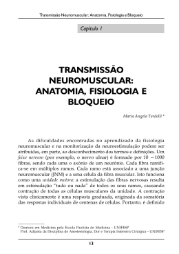 1 - Transmissão Neuromusculares - Anatomia, Fisiologia e