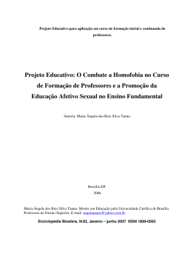 Projeto Educativo: O Combate a Homofobia no Curso de Forma&ccedil;&atilde;o