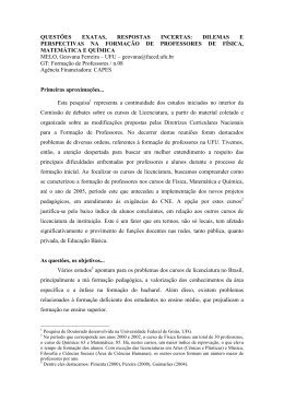 QUEST&Otilde;ES EXATAS, RESPOSTAS INCERTAS: DILEMAS E