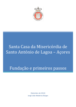 História - Santa Casa da Misericórdia de Santo António da Lagoa