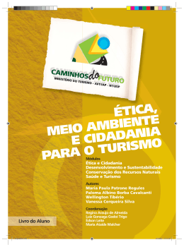 &Eacute;tica, Meio Ambiente e Cidadania para o Turismo