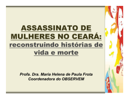 ASSASSINATO DE MULHERES NO CEAR&Aacute;: