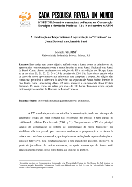 A Condena&ccedil;&atilde;o no Telejornalismo: A Apresenta&ccedil;&atilde;o do