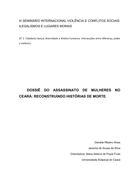 dossi&ecirc; do assassinato de mulheres no cear&aacute; reconstruindo