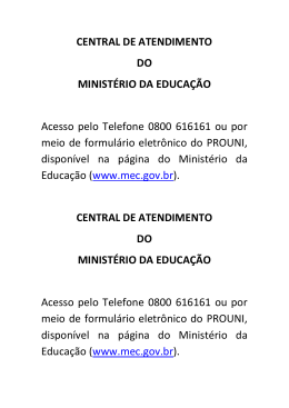 CENTRAL DE ATENDIMENTO DO MINISTÉRIO DA EDUCAÇÃO