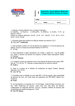 Unidade de S.B.C 2015 1- Calcule a massa atômica e/ou a massa