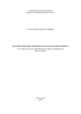 Vivian Ferreira - Economia solid&aacute;ria, microfinan&ccedil;as e pluralismo