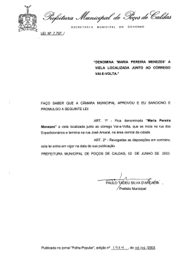 lei n&deg; 7.797 / &ldquo;denomina `maria pereira menezes` a viela localizada