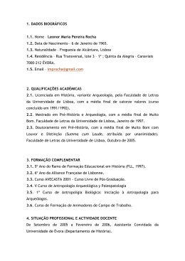 1. DADOS BIOGR&Aacute;FICOS 1.1. Nome &ndash; Leonor Maria Pereira Rocha