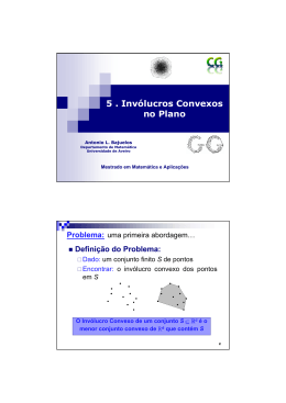 5 . Inv&oacute;lucros Convexos no Plano