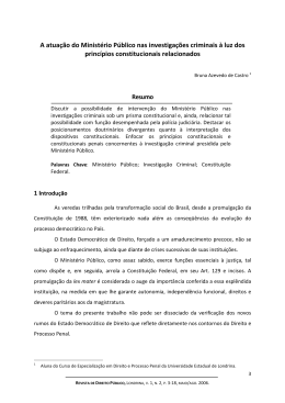 A atua&ccedil;&atilde;o do Minist&eacute;rio P&uacute;blico nas investiga&ccedil;&otilde;es criminais &agrave;