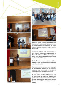 Centro da Pol&iacute;cia Judici&aacute;ria e Professora Dra. Maria Jo&atilde;o Porto