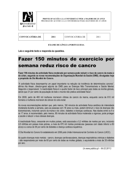 Fazer 150 minutos de exercício por semana reduz risco de cancro