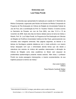 Entrevista com Luiz Felipe Pond&eacute;