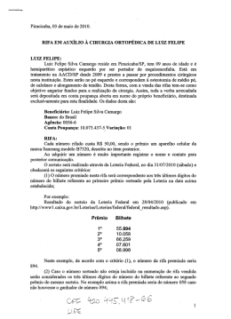 RIFA EM AUXÍLIO À cIRURGrA oRToPÉDIcA DE LUIZ FELIPE