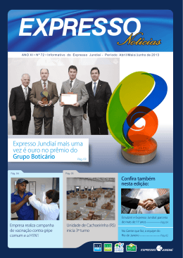Expresso Jundia&iacute; mais uma vez &eacute; ouro no pr&ecirc;mio do Grupo Botic&aacute;rio