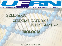 Semin&aacute;rio Individual de Biologia - Vestibular 2011