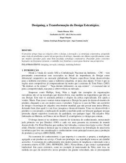 Designing, a Transforma&ccedil;&atilde;o do Design Estrat&eacute;gico.
