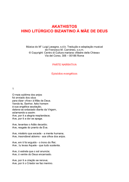 AKATHISTOS HINO LITÚRGICO BIZANTINO À MÃE DE DEUS