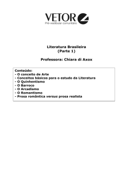 Literatura Brasileira (Parte 1) Professora: Chiara di Axox