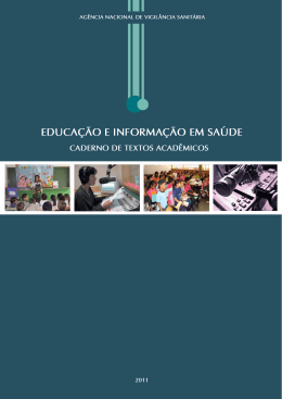 EDUCA&Ccedil;&Atilde;O E INFORMA&Ccedil;&Atilde;O EM SA&Uacute;DE