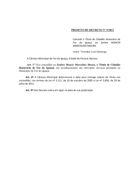 projeto de decreto nº 5/2013 - Câmara Municipal de Foz do Iguaçu