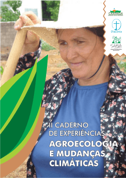II Caderno De Experi&ecirc;ncias: Agroecologia E Mudan&ccedil;as