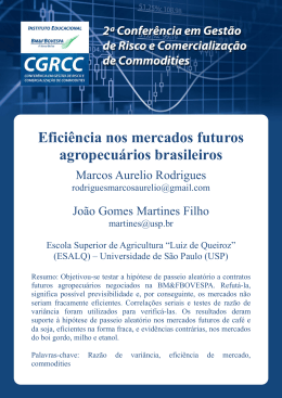 Efici&ecirc;ncia nos mercados futuros agropecu&aacute;rios