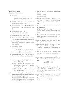 Cálculo 1 - Lista 3 Limites - Provas via ϵ − δ 1. Mostre que lim f(x