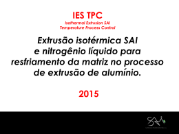 Velocidade de Extrus&atilde;o