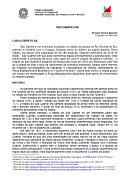 S&Atilde;O GABRIEL/RS CARACTER&Iacute;STICAS S&atilde;o Gabriel &eacute; um munic&iacute;pio