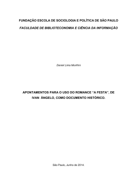 Apontamentos para o uso do romance "A Festa"