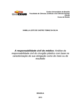 A responsabilidade civil do m&eacute;dico: An&aacute;lise da