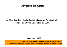 An&aacute;lise das Ocorr&ecirc;ncias Registradas pelas Pol&iacute;cias Civis