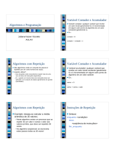 Algoritmos e Programa&ccedil;&atilde;o Algoritmos com Repeti&ccedil;&atilde;o Algoritmos