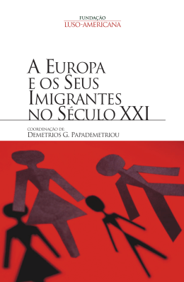 A EUROPA E OS SEUS IMIGRANTES NO S&Eacute;CULO XXI