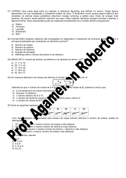 01) (UFRGS) Uma moda atual entre as crian&ccedil;as &eacute; colecionar