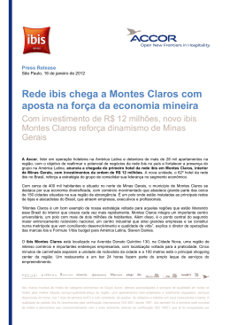 Rede ibis chega a Montes Claros com aposta na força da economia