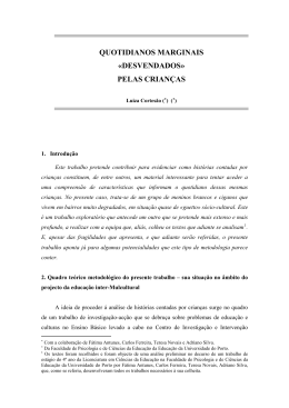 Quotidianos marginais "desvendados" pelas crian&ccedil;as