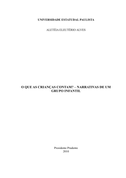 O que as crian&ccedil;as contam? &ndash; Narrativas de um grupo infantil