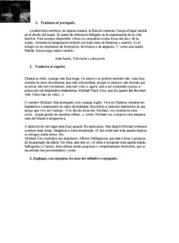 1. Traduzca al portugués. La television sustituye, de alguna manera