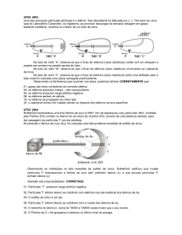 UFSC 2003 Uma das principais partículas atômicas é o elétron. Sua